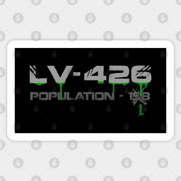 LV-426 Colony Sign Sticker by BoneheadGraphix